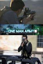 Watch One Man Army Solarmovie