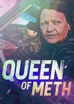 Watch Queen of Meth Solarmovie