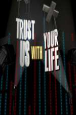 Watch Trust Us with Your Life Solarmovie