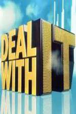Watch Deal with It Solarmovie