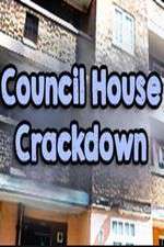 Watch Council House Crackdown Solarmovie