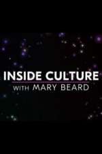 Watch Inside Culture with Mary Beard Solarmovie