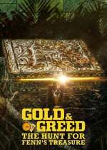 Watch Gold & Greed: The Hunt for Fenn\'s Treasure Solarmovie