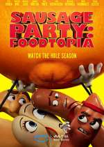Watch Sausage Party: Foodtopia Solarmovie