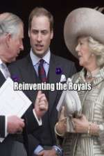 Watch Reinventing the Royals Solarmovie