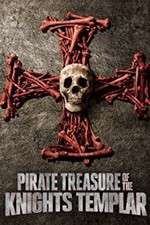 Watch Pirate Treasure of the Knight's Templar Solarmovie