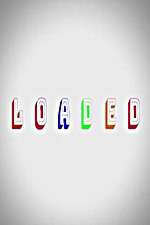 Watch Loaded Solarmovie