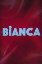 Watch Bianca Solarmovie