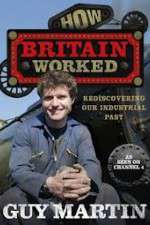 Watch How Britain Worked Solarmovie