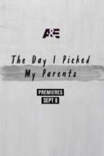 Watch The Day I Picked My Parents Solarmovie