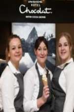 Watch Chocolate Dreams: Inside Hotel Chocolat Solarmovie