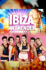 Watch Ibiza Weekender Solarmovie