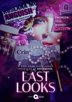 Watch Last Looks Solarmovie
