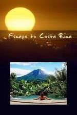 Watch Escape to Costa Rica Solarmovie