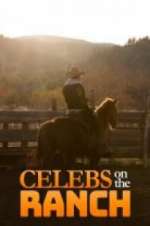 Watch Celebs on the Ranch Solarmovie