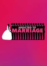 Watch Addicted to Marriage Solarmovie