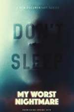 Watch My Worst Nightmare Solarmovie