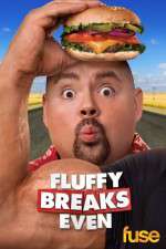 Watch Fluffy Breaks Even Solarmovie