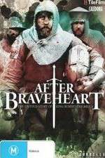 Watch After Braveheart Solarmovie