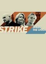 Watch Strike: Inside the Unions Solarmovie