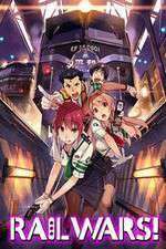 Watch Rail Wars! Solarmovie