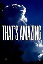 Watch That's Amazing Solarmovie