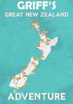 Watch Griff's Great New Zealand Adventure Solarmovie