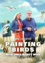 Watch Painting Birds with Jim and Nancy Moir Solarmovie
