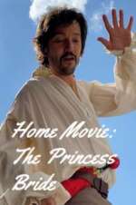 Watch Home Movie: The Princess Bride Solarmovie