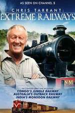 Watch Chris Tarrant Extreme Railways Solarmovie