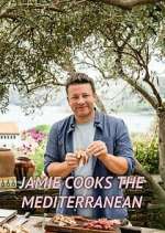 Watch Jamie Cooks the Mediterranean Solarmovie