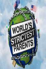 Watch The World's Strictest Parents Solarmovie