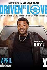 Watch Driven to Love Solarmovie