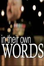 Watch In Their Own Words Solarmovie