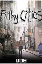Watch Filthy Cities Solarmovie