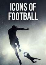 Watch Icons of Football Solarmovie