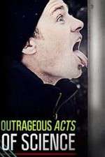 Watch Outrageous Acts of Science Solarmovie