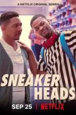 Watch Sneakerheads Solarmovie