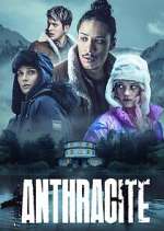 Watch Anthracite Solarmovie