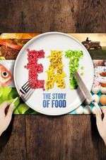 Watch Eat The Story of Food Solarmovie