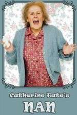 Watch Catherine Tate's Nan Solarmovie