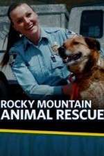 Watch Rocky Mountain Animal Rescue Solarmovie