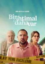 Watch Bir İhtimal Daha Var Solarmovie