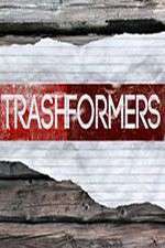 Watch Trashformers Solarmovie