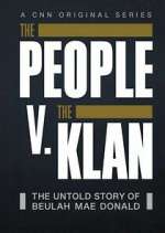 Watch The People V. The Klan Solarmovie