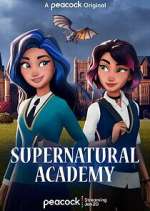 Watch Supernatural Academy Solarmovie