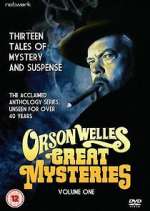 Watch Orson Welles' Great Mysteries Solarmovie
