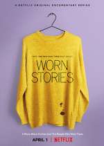 Watch Worn Stories Solarmovie