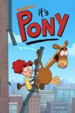 Watch It\'s Pony Solarmovie