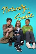 Watch Naturally, Sadie Solarmovie